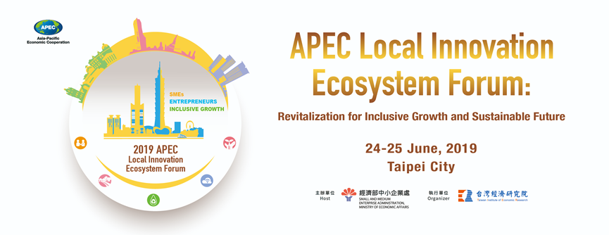 APEC Local Innovation Ecosystem Forum - Taipei City