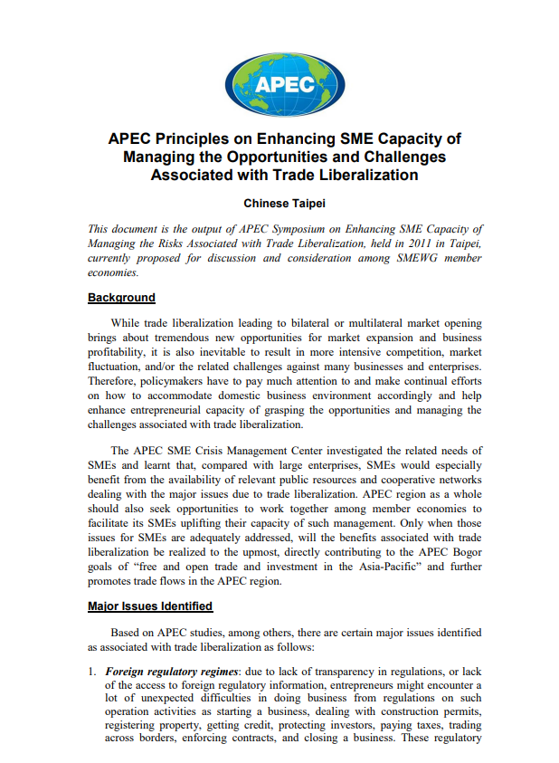 APEC Principles on Enhancing SME Capacity of Managing the Opportunities and Challenges Associated with Trade Liberalization 